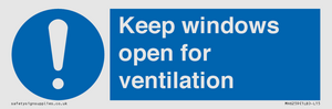 Keep windows open for ventilation